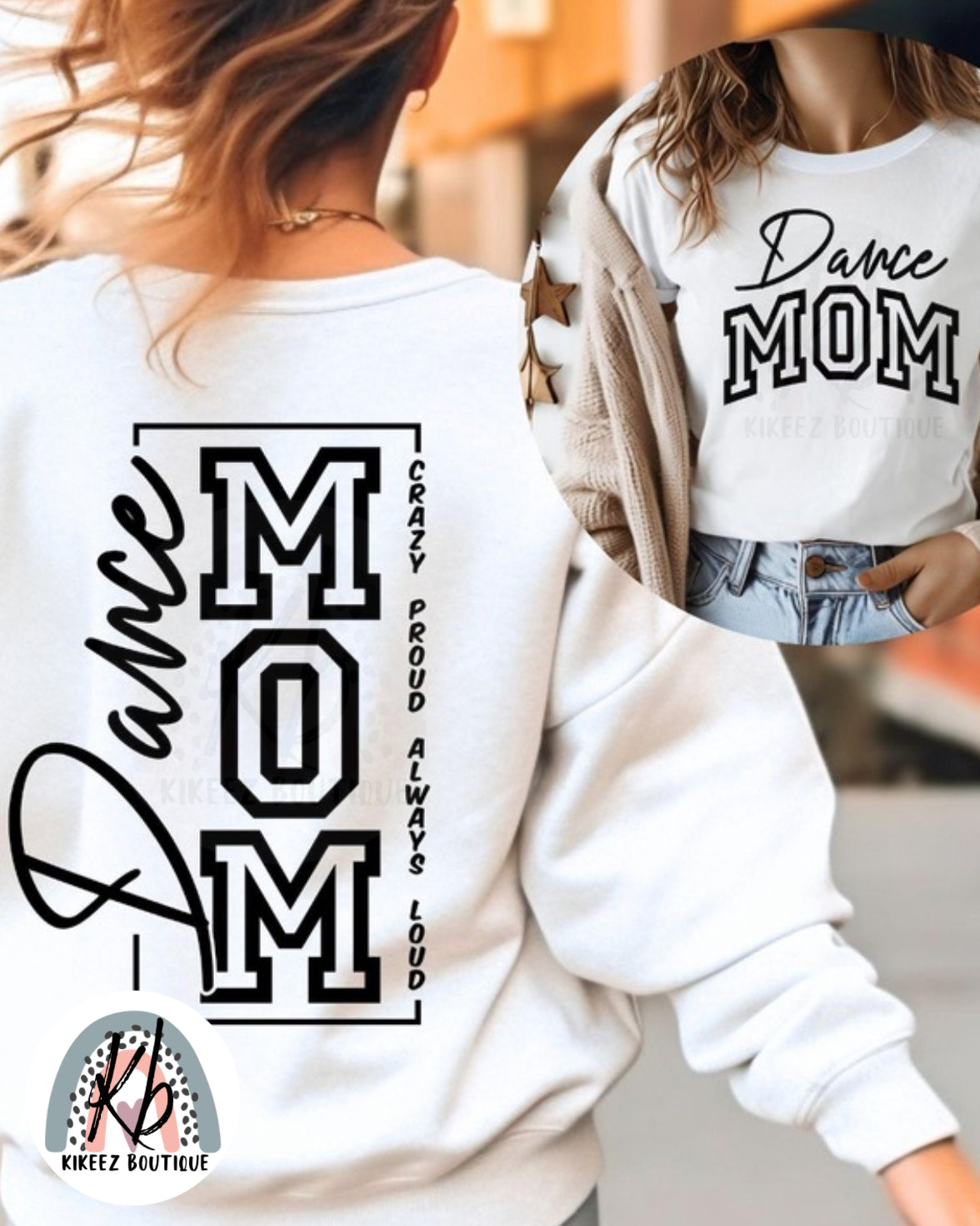 Dance Mom Front/Back