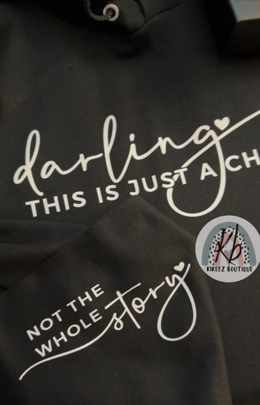 Darling…this is just a chapter hoody