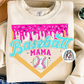 Baseball Mama Drip