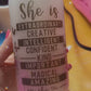 She is… Glass can Tumbler